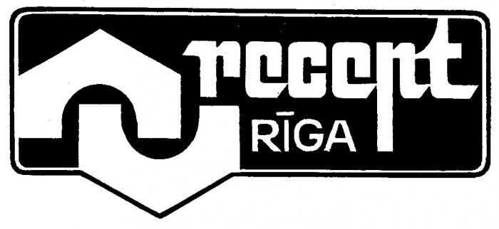 RECEPT RIGA