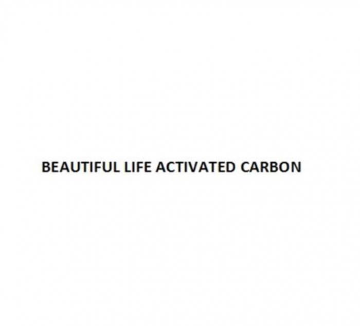 BEAUTIFUL LIFE ACTIVATED CARBONCARBON