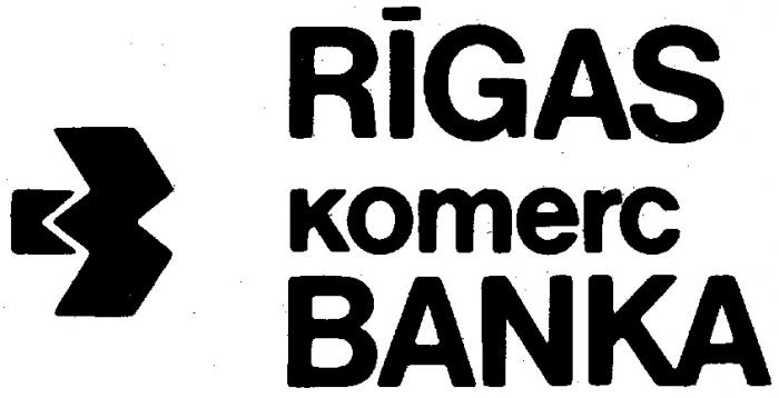 RIGAS KOMERC BANKA