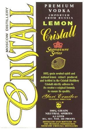 CRISTALL PREMIUM VODKA YURI ERMILOV LEMON MOSCOW DISTILLERY