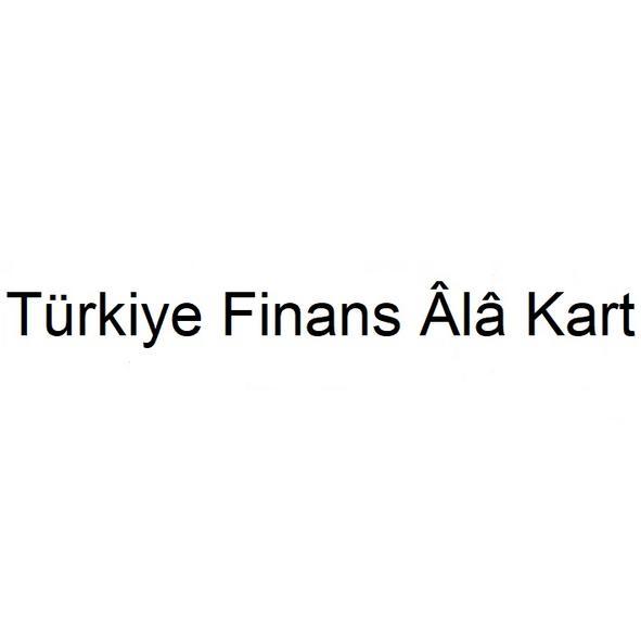 türkiye finans âlâ kart