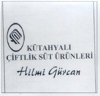 kütahyali çiftlik süt ürünleri hilmi gürcan