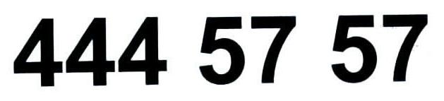 444 57 57