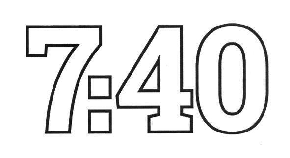 7:40, 7, 40, 740