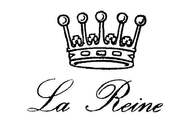 La Reine