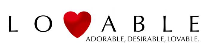 LOVABLE ADORABLE, DESIRABLE, LOVABLE.