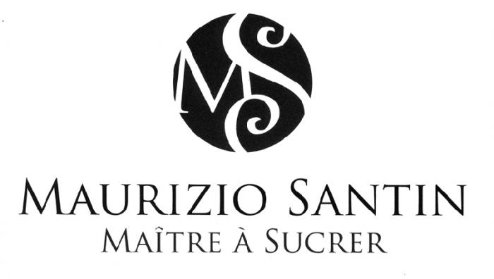 MS MAURIZIO SANTIN MAÎTRE À SUCRER