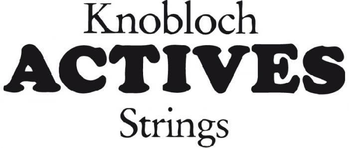 Knobloch Actives strings