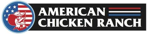 AMERICAN CHICKEN RANCH