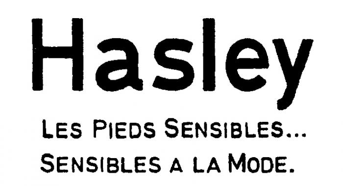 HASLEY LES PIEDS SENSIBLES. SENSIBLES A LA MODE