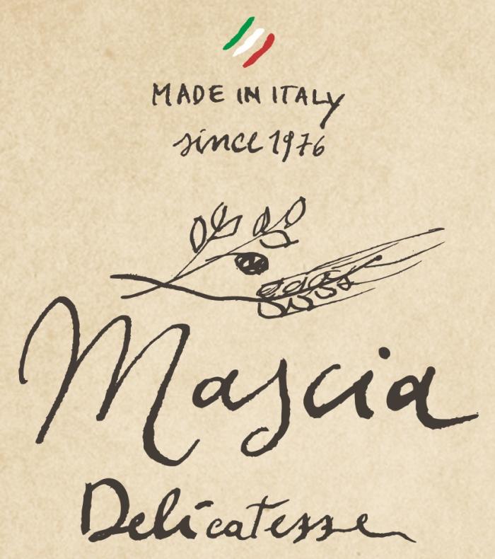 Made in Italy since 1976 Mascia Delicatessen