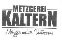 METZGEREI, KALTERN, Metzger meines Vertrauens