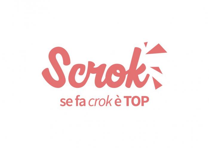 scrok se fa crok è top