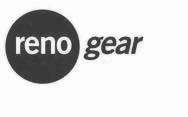 RENO GEAR