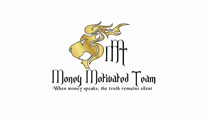 MMT, Money Motivated Team, When Money Speaks, The Truth Remains Silent