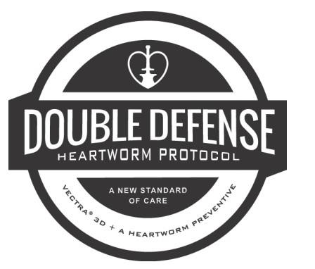 DOUBLE DEFENSE HEARTWORM PROTOCOL A NEW STANDARD OF CARE VECTRA 3D + A HEARTWORM PREVENTIVE