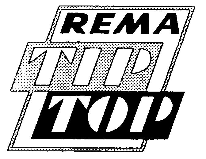 REMA TIP TOP