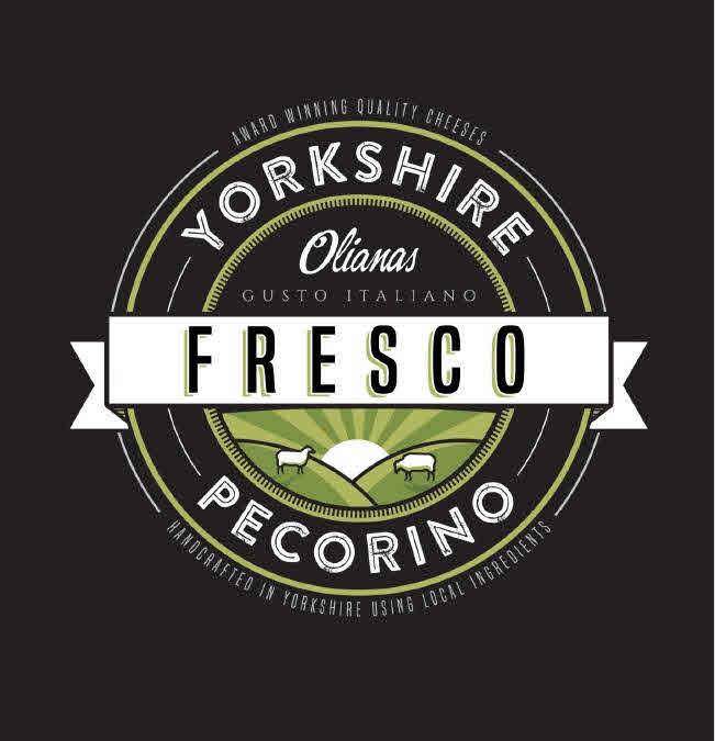 AWARD WINNING QUALITY CHEESES YORKSHIRE Olianas GUSTO ITALIANO FRESCO PECORINO HANDCRAFTED IN YORKSHIRE USING LOCAL INGREDIENTS