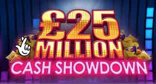 £25 MILLION CASH SHOWDOWN