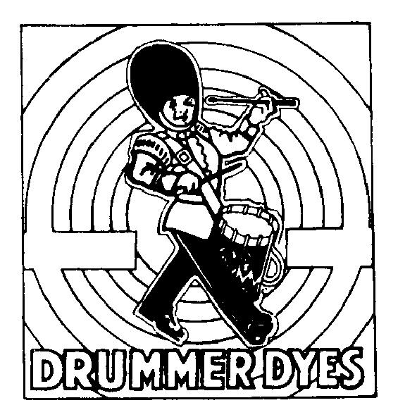 DRUMMER DYES