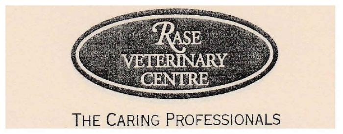 RASE VETERINARY CENTRE THE CARING PROFESSIONALS