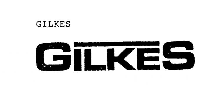 GILKES