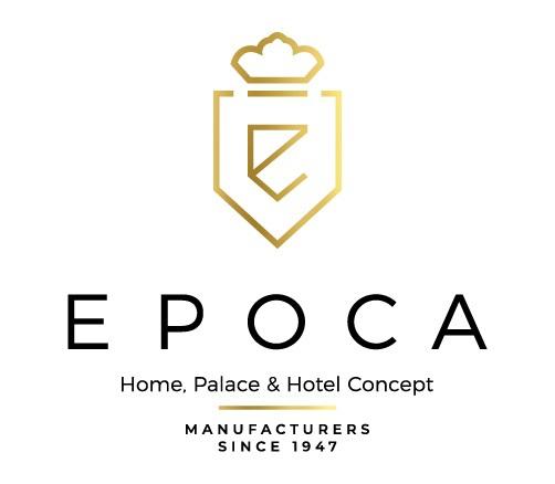 E EPOCA – HOME, PALACE & HOTEL CONCEPT MANUFACTURES SINCE 1947