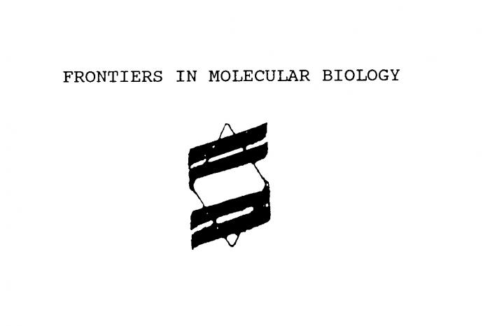 FRONTIERS IN MOLECULAR BIOLOGY