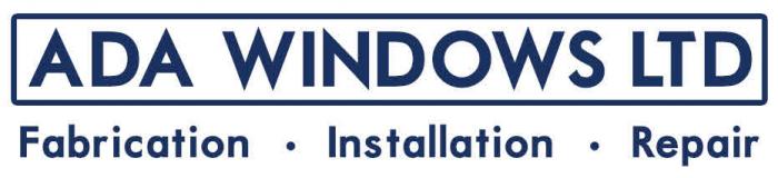 Ada Windows Ltd, Fabrication, Installation, Repair