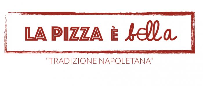 La Pizza è Bella Tradizione Napoletana