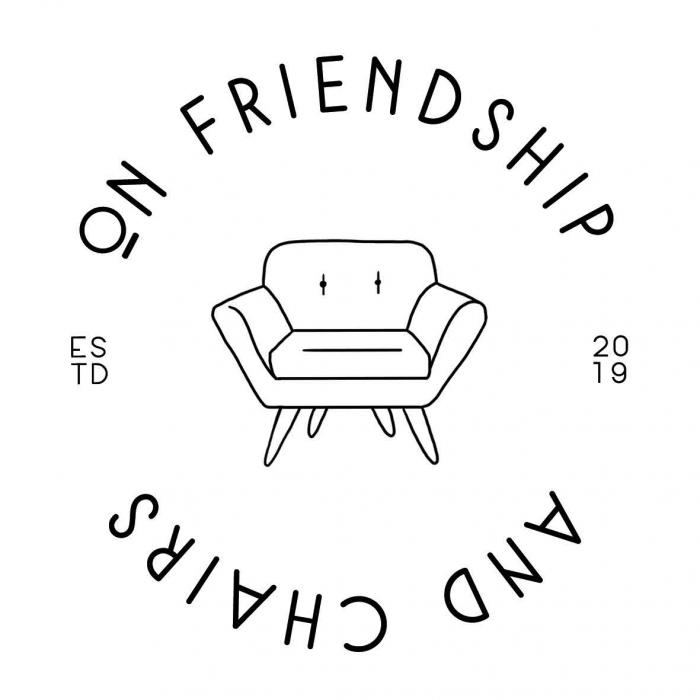 On Friendship and Chairs