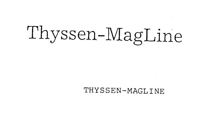 THYSSEN-MAGLINE