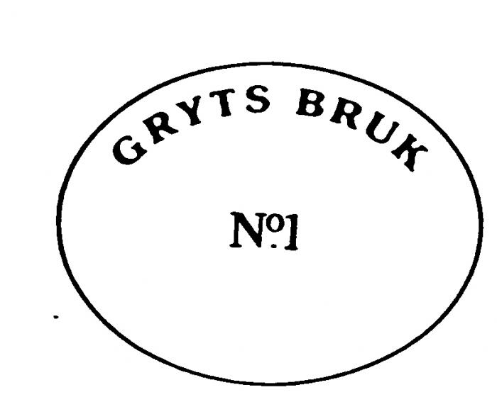 GRYTS BRUK No.1