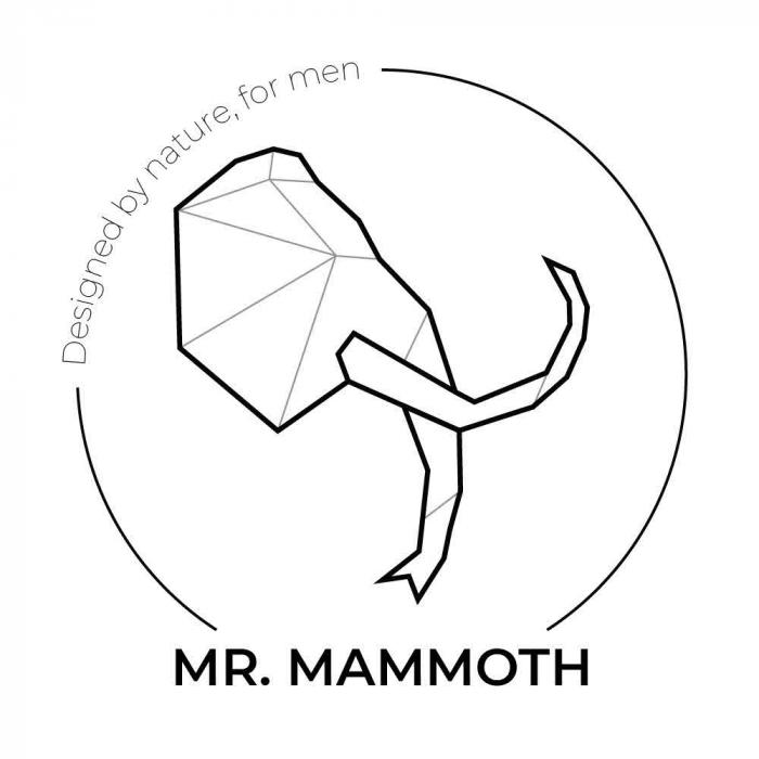 DESIGNED BY NATURE, FOR MEN MR. MAMMOTH