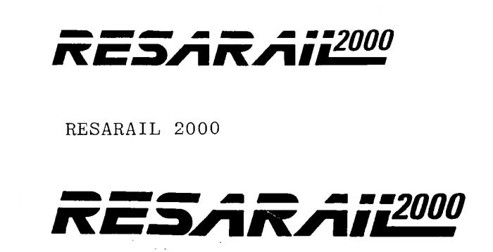 RESARAIL 2000