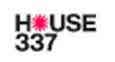 HOUSE 337