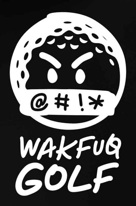 @# !* WAKFUQ GOLF