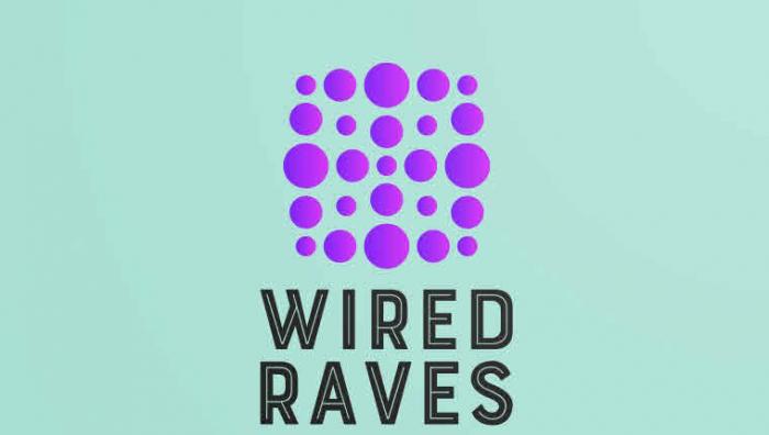 WIRED RAVES