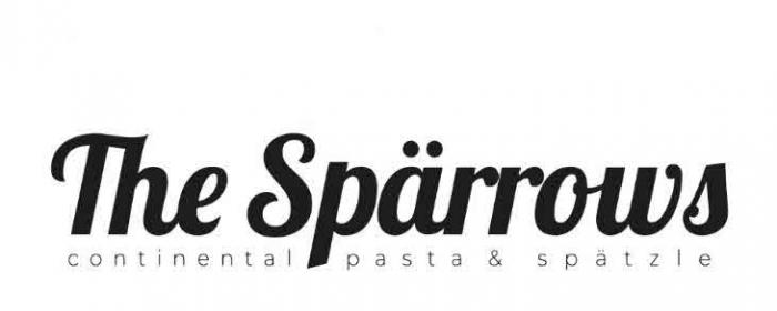 The Spärrows Continental Pasta & Spätzle