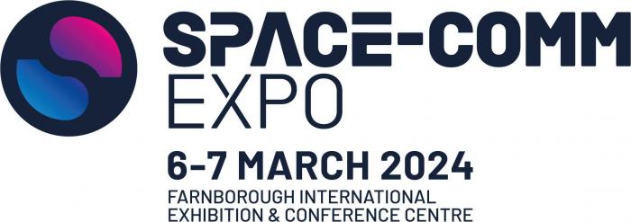 SPACE-COMM EXPO 6-7 MARCH 2024 FARNBOROUGH INTERNATIONAL EXHIBITION & CONFERENCE