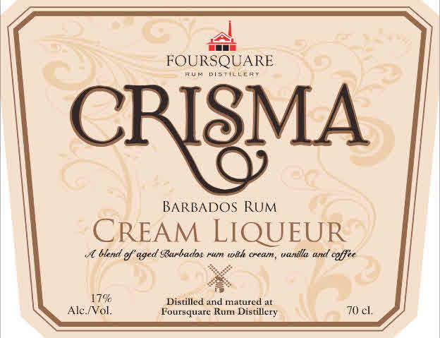 CRISMA FOURSQUARE RUM DISTILLERY BARBADOS RUM CREAM LIQUEUR A BLEND OF AGED BARBADOS RUM WITH CREAM, VANILLA AND COFFEE 17% ALC./VOL. DISTILLED AND MATURED AT FOURSQUARE RUM DISTILLERY 70 CL.