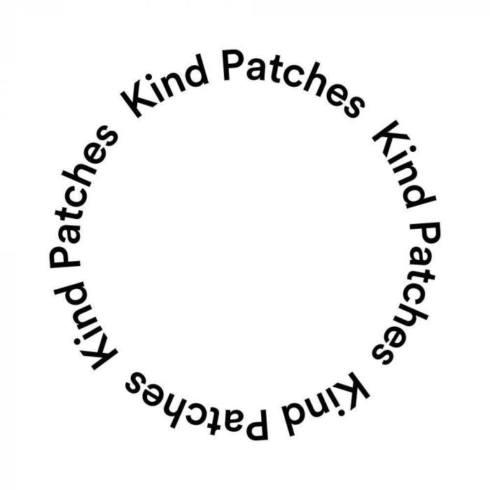 Kind Patches