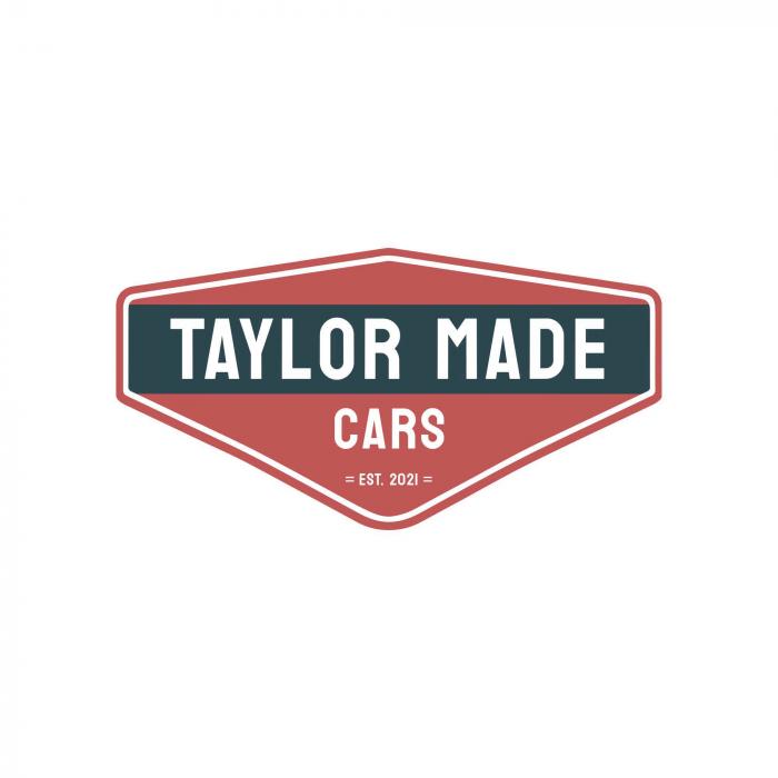 TAYLOR MADE CARS EST. 2021