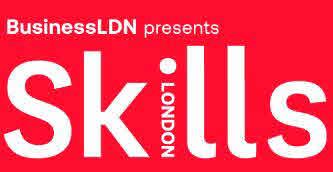 BUSINESSLDN PRESENTS SKILLS LONDON