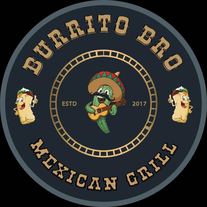 BURRITO BRO MEXICAN GRILL