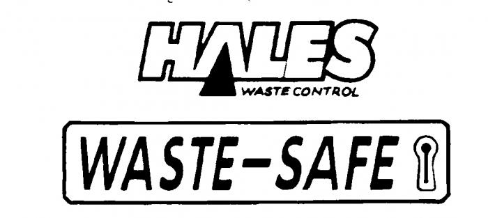 HALES WASTE CONTROL WASTE-SAFE