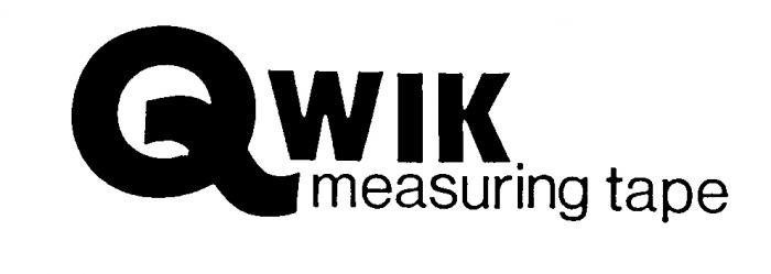 QWIK measuring tape