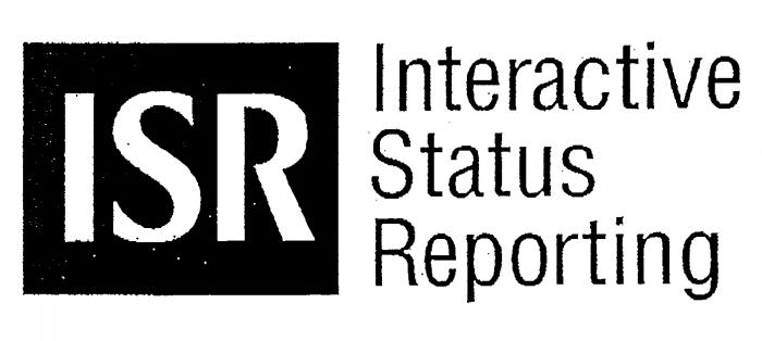 ISR Interactive Status Reporting