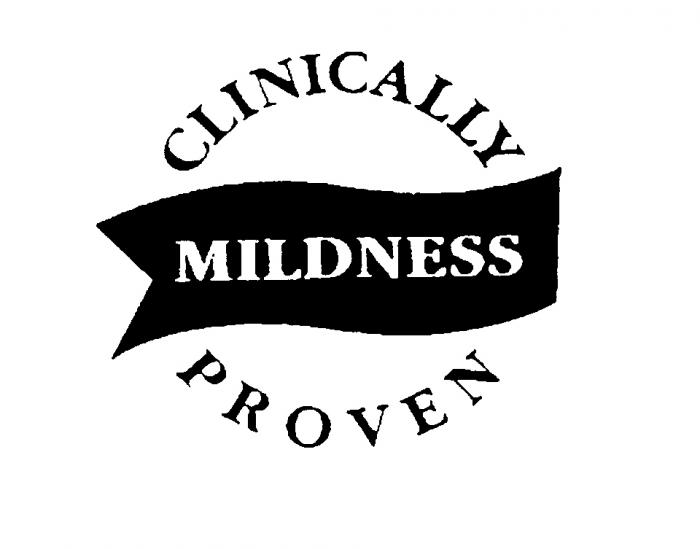 CLINICALLY MILDNESS PROVEN