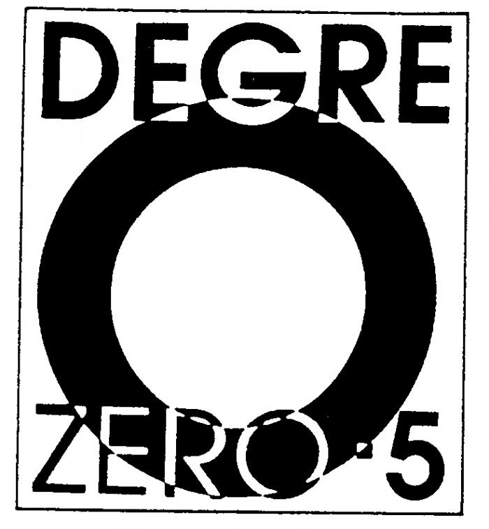 DEGRE ZERO 5